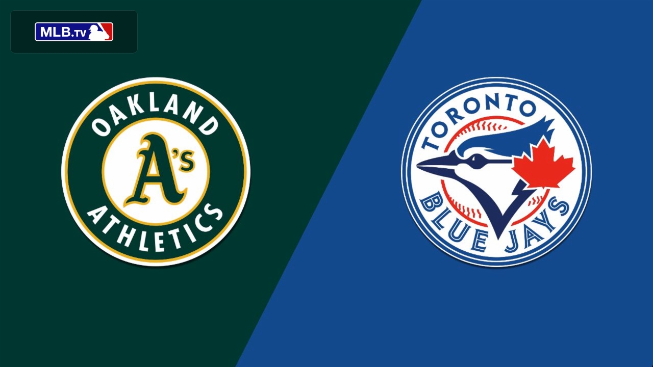 toronto blue jays vs oakland athletics