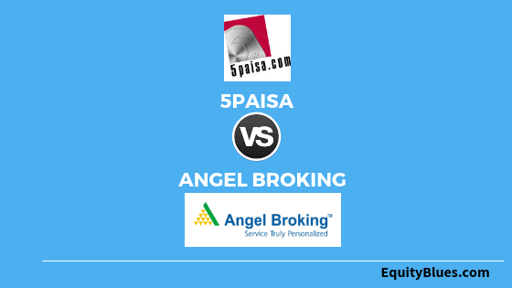 5paisa vs angel