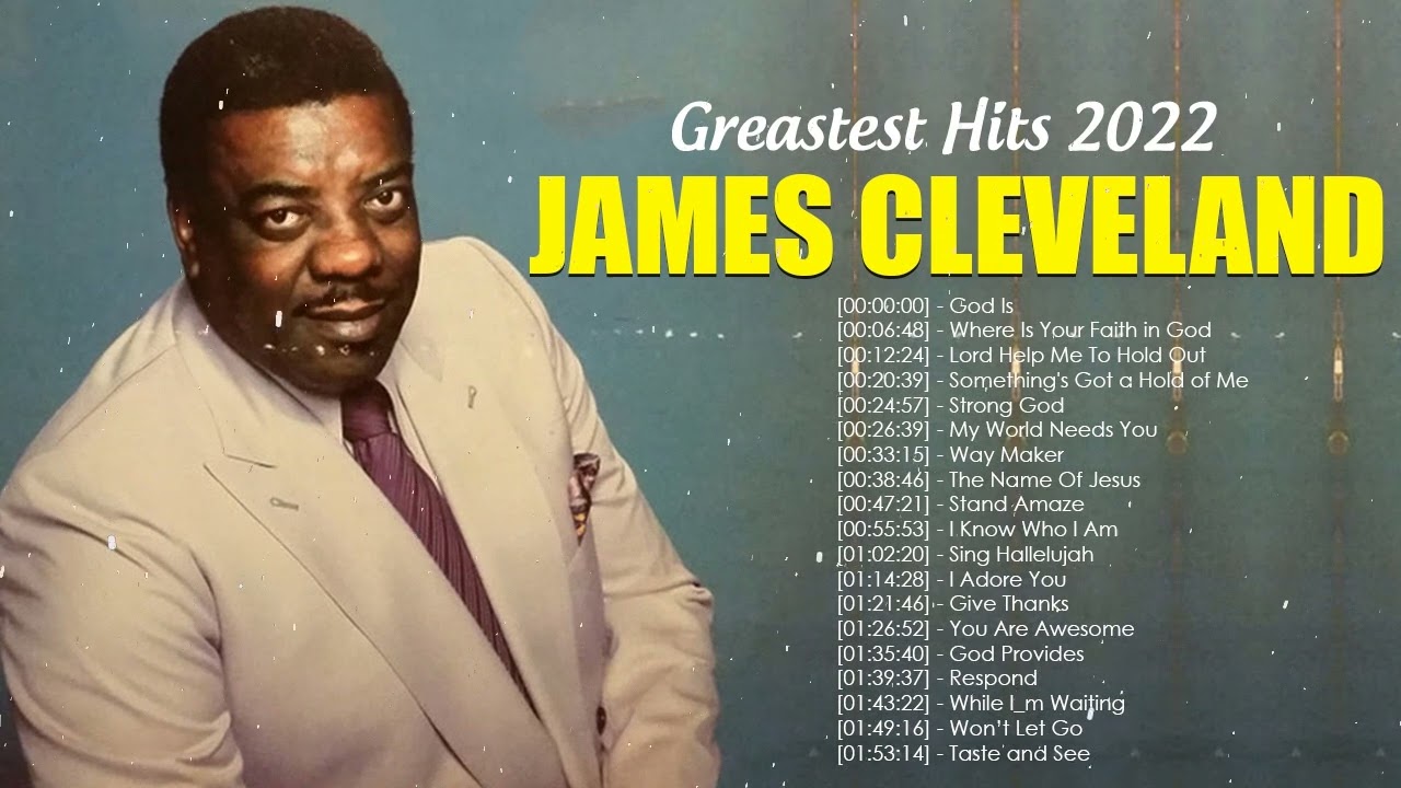 youtube james cleveland greatest hits