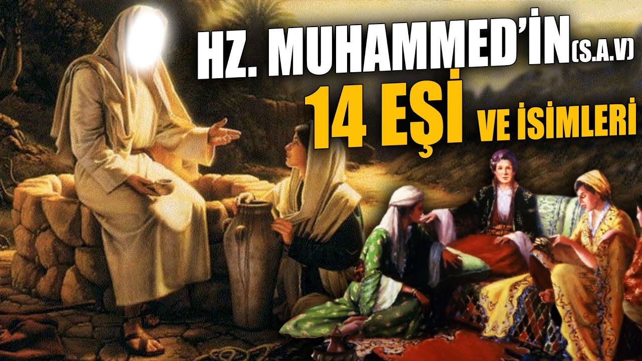 hz muhammedin kaç tane eşi var