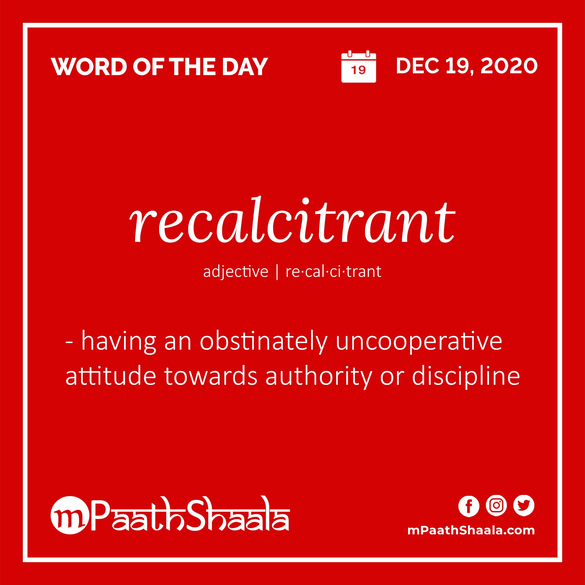 define recalcitrant