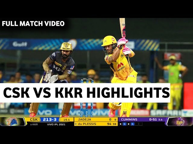 csk vs kkr highlights 2021