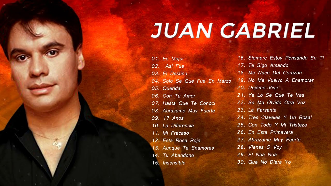 exitos de juan gabriel