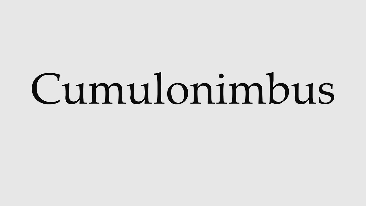 cumulonimbus pronunciation