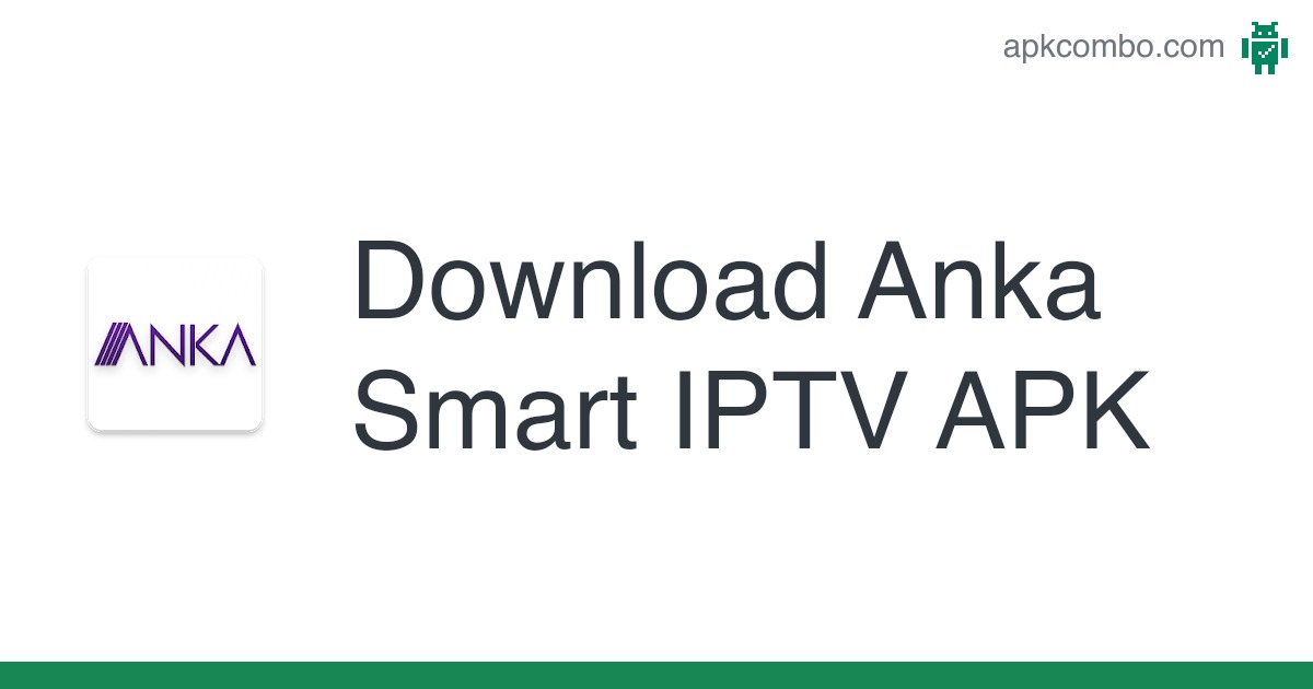 anka iptv