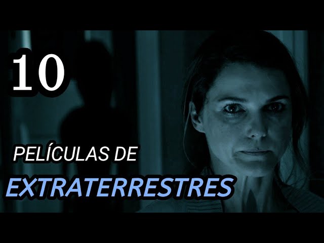 youtube peliculas de extraterrestres en español