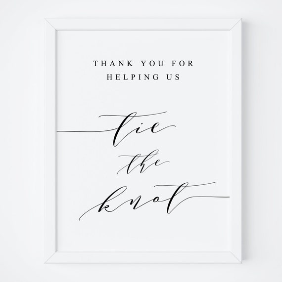 thank you for helping us tie the knot