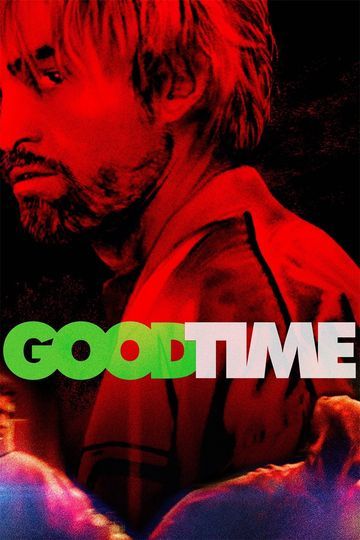 good time 2017 watch online free