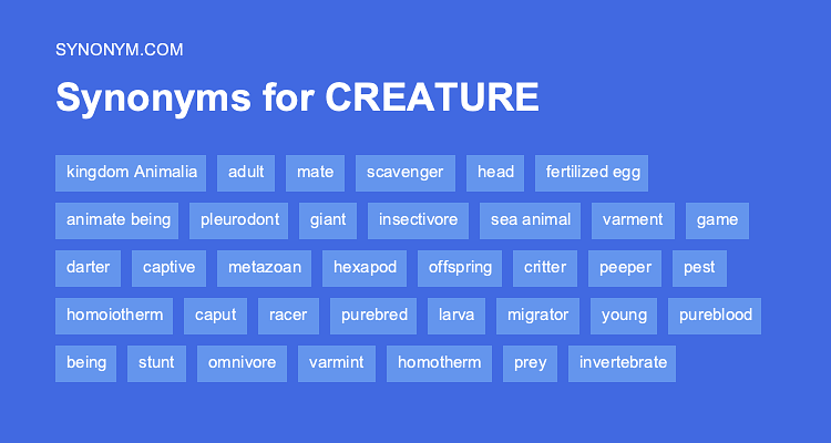 synonyms of creature