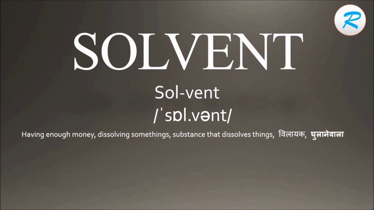 how to pronounce solvent