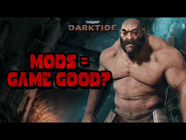 darktide mods