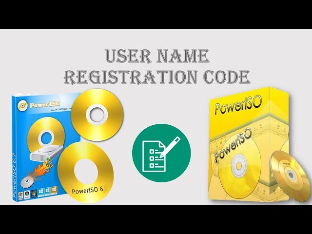 power iso 7.4 user name and registration code