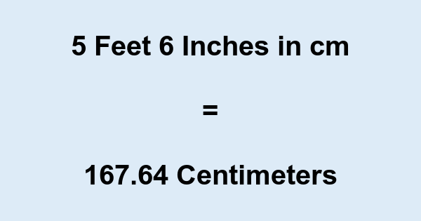 5 5 feet in cm