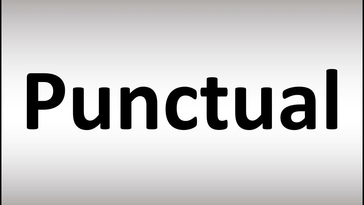 punctual pronunciation