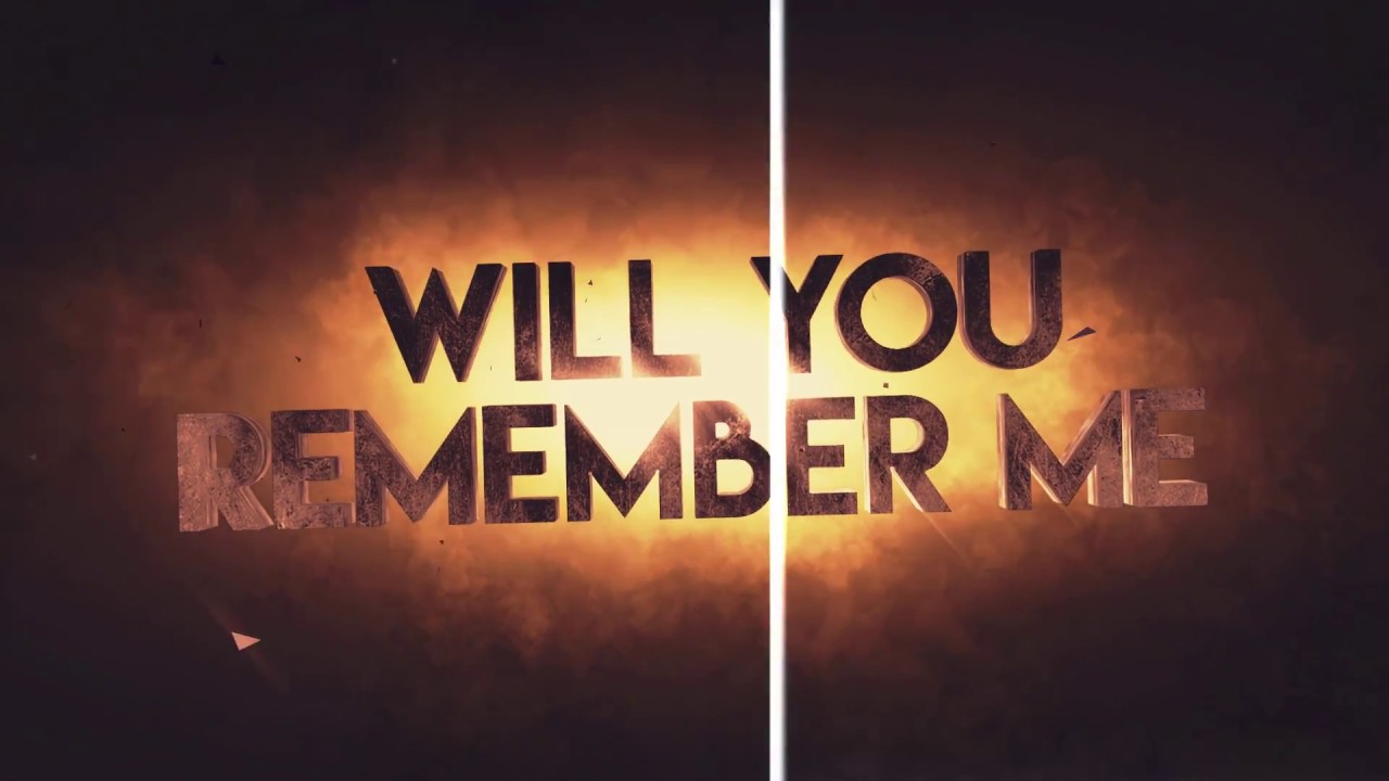 will you remember me song