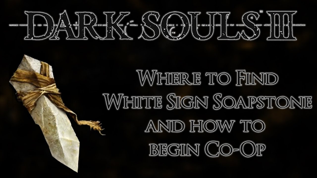 dark souls 3 white soapstone