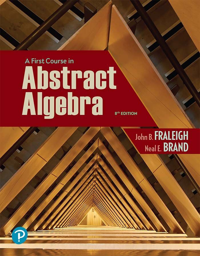 a first course in abstract algebra 8th edition pdf