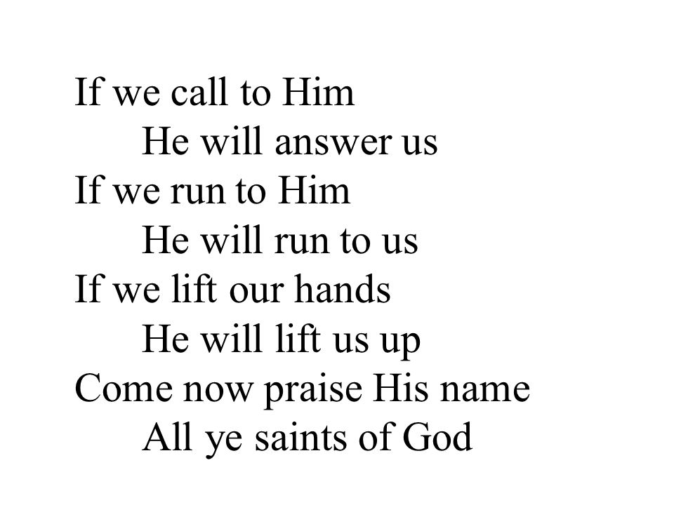 if we call to him lyrics