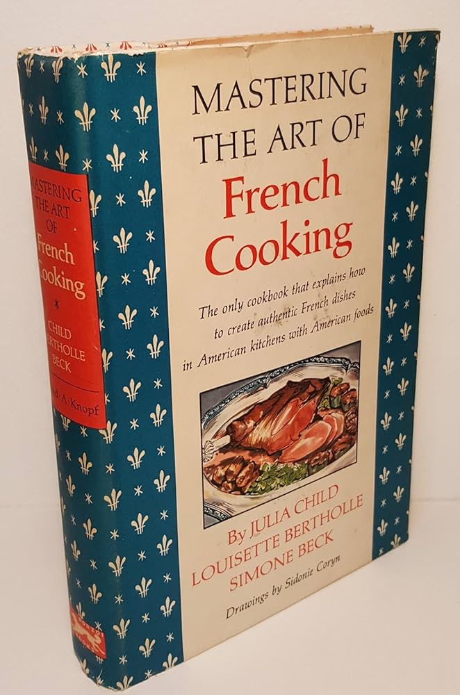 original mastering the art of french cooking