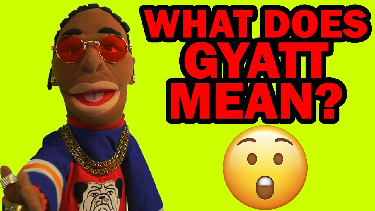 gyatt meaning slang