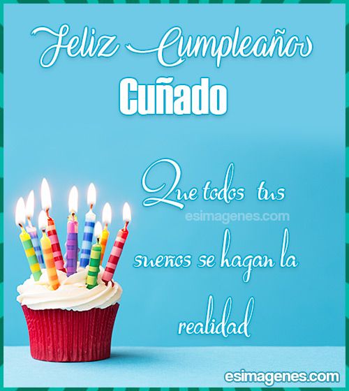 imagenes de cumpleaños para un cuñado