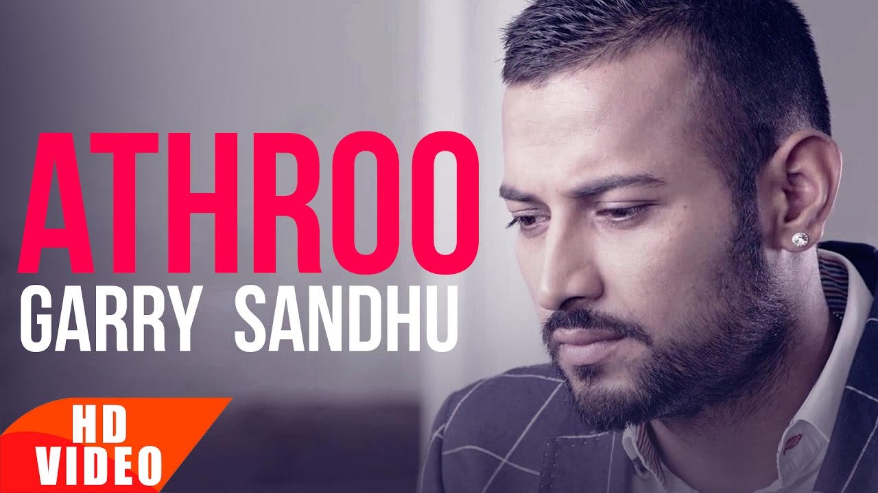 garry sandhu punjabi song