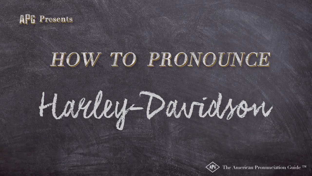 harley davidson pronunciation