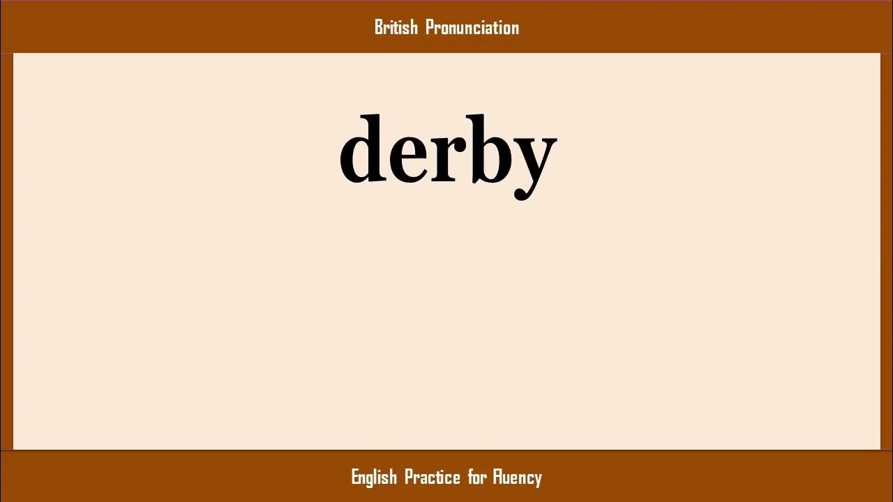 derby pronunciation