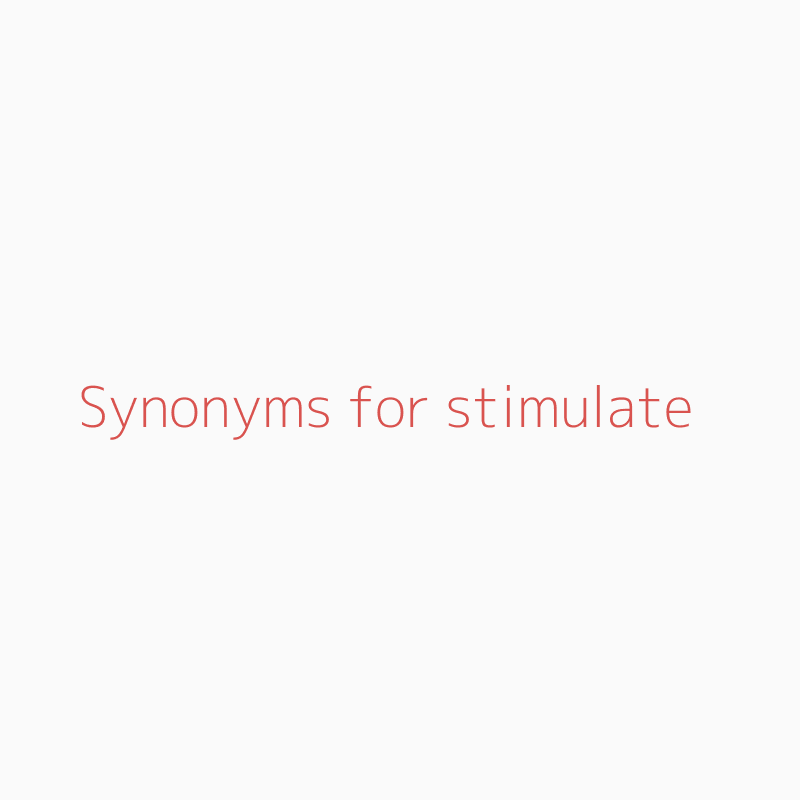 stimulate synonym