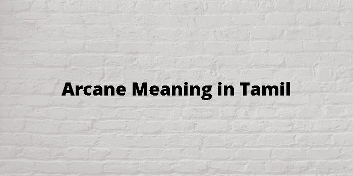 arcane meaning in tamil