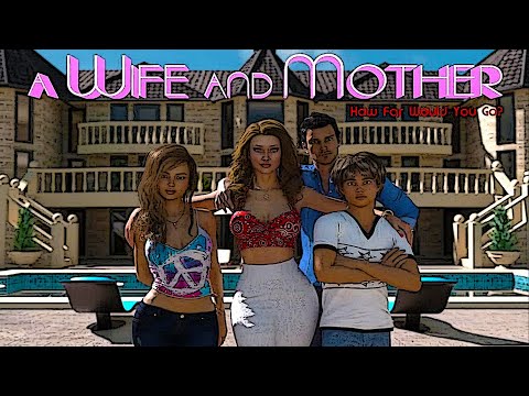 a wife and mother gameplay