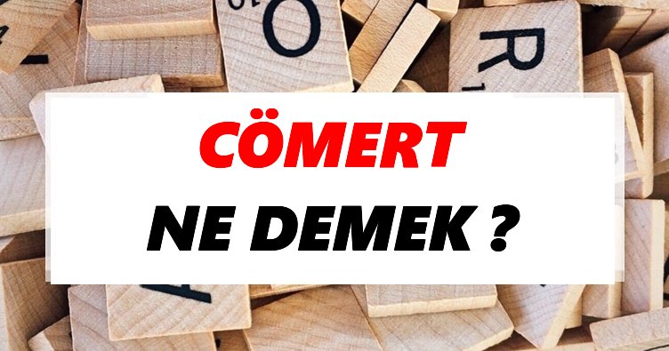 cömertin anlamı nedir