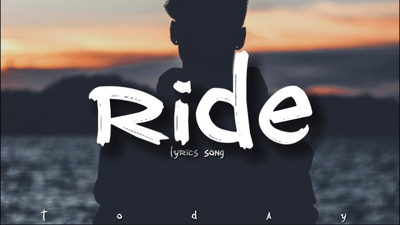 ride today lyrics