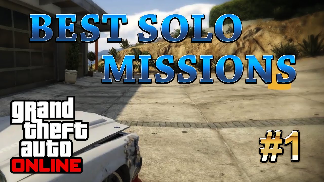 gta online solo missions