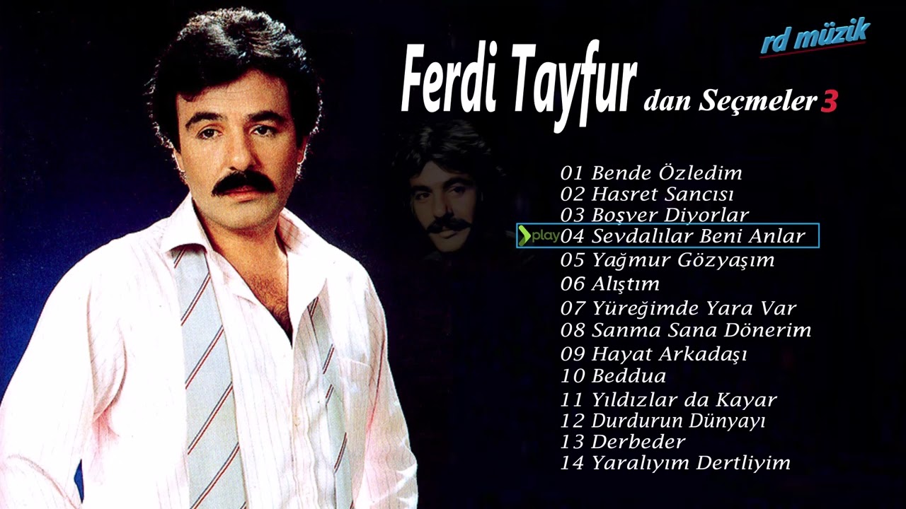 ferdi tayfur bütün şarkıları listesi