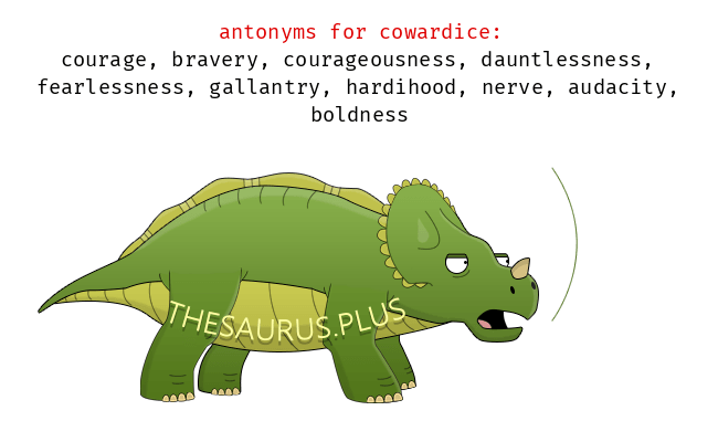 cowardice antonyms in english