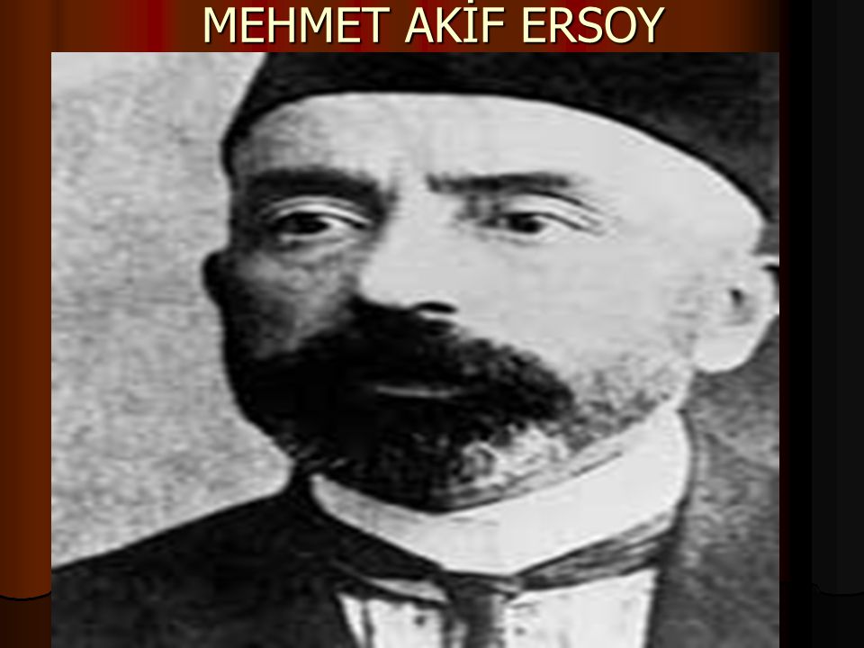 mehmet akif ersoy ingilizce slayt