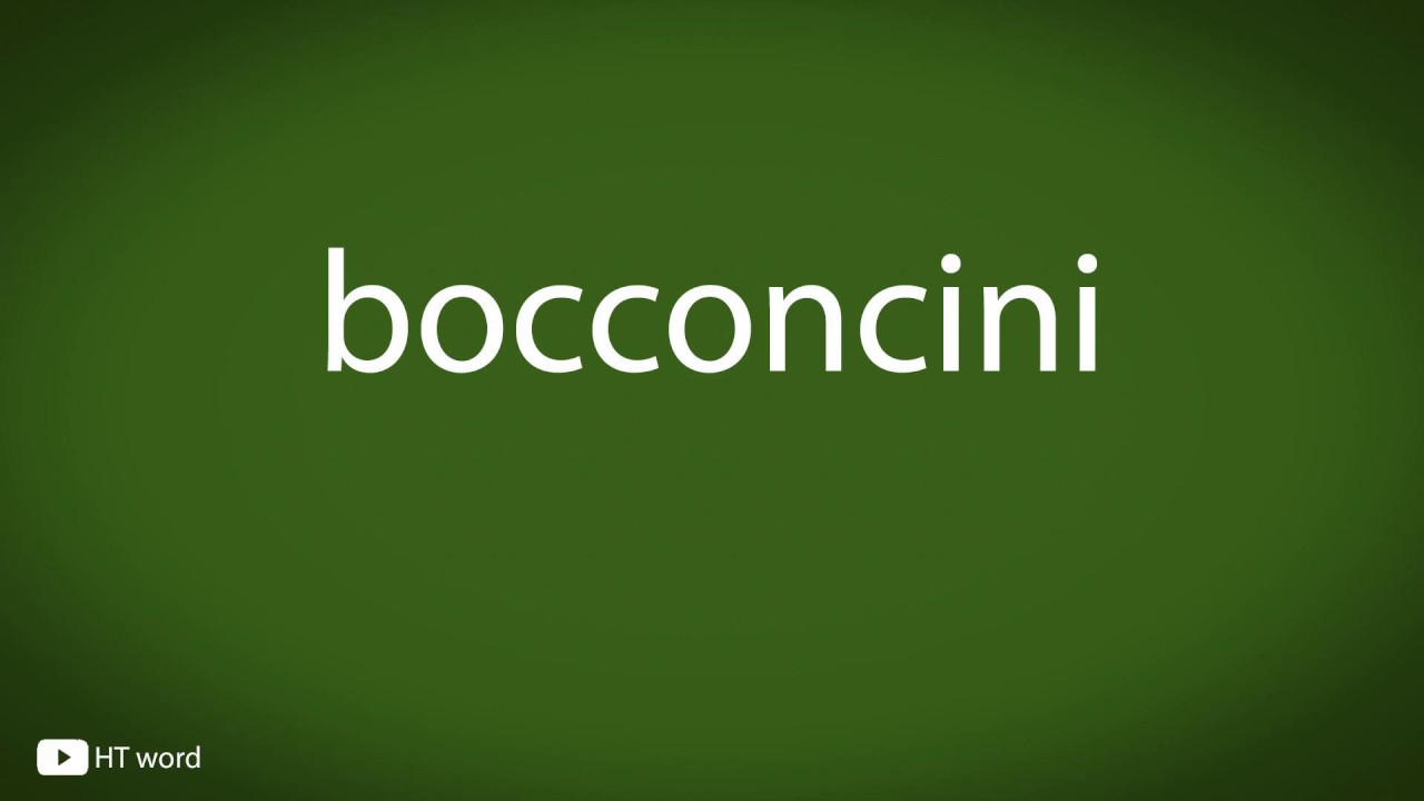 bocconcini pronunciation