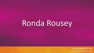 ronda rousey pronunciation