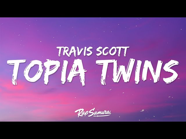 topia twins lyrics