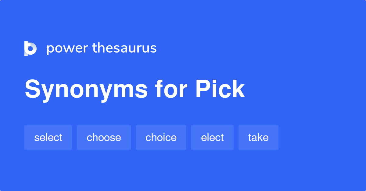 pick synonym