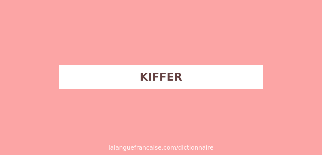 definition kiffer