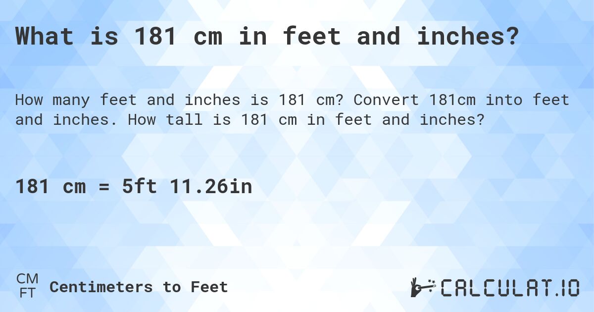 181 cm in feet and inches