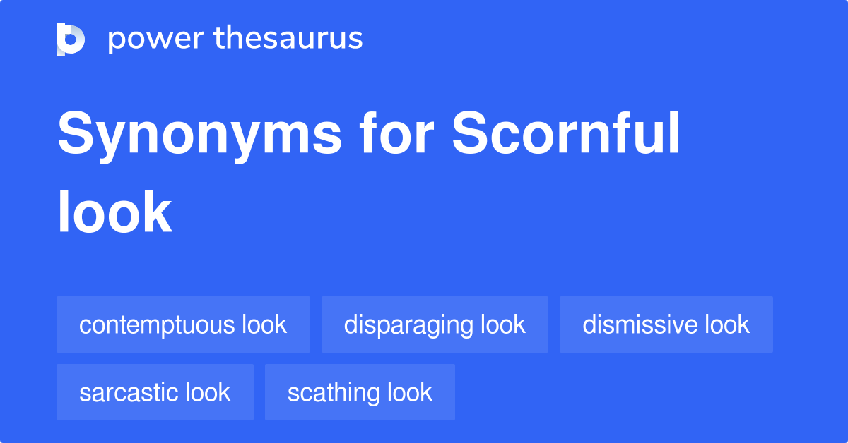 scornfully synonym