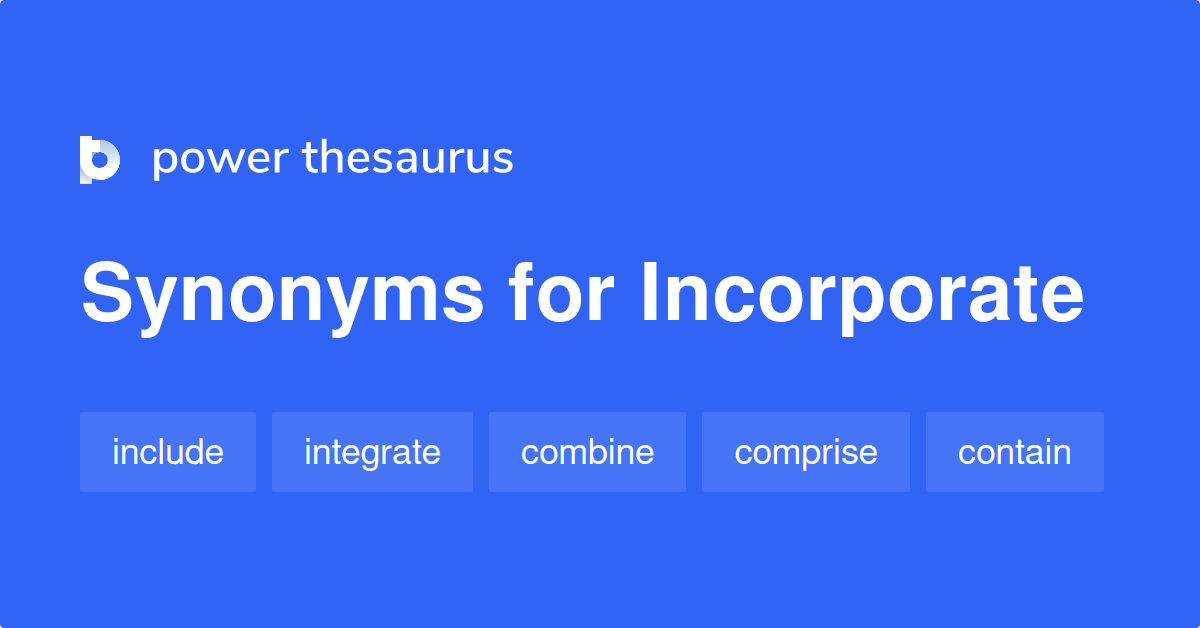 synonym for incorporate