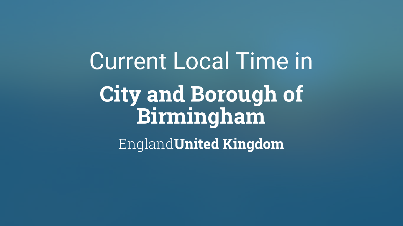 current time in birmingham uk