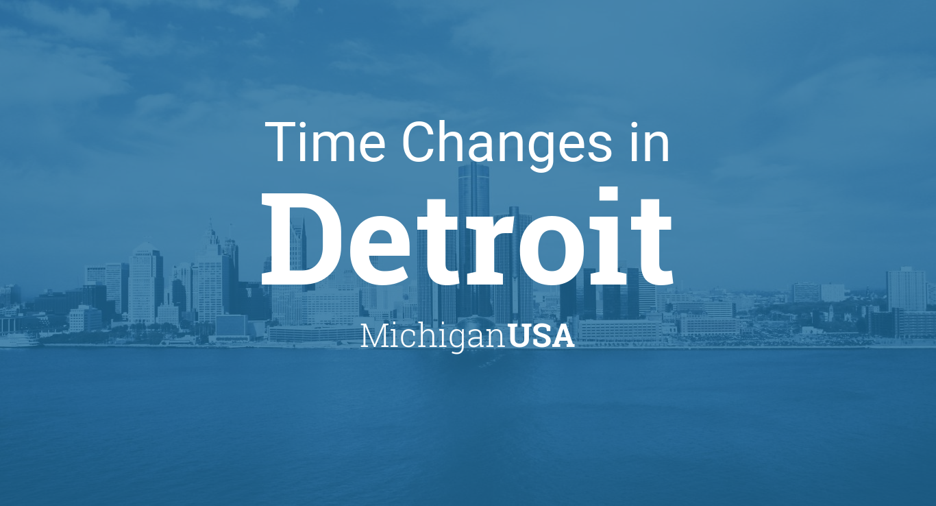 detroit daylight savings time