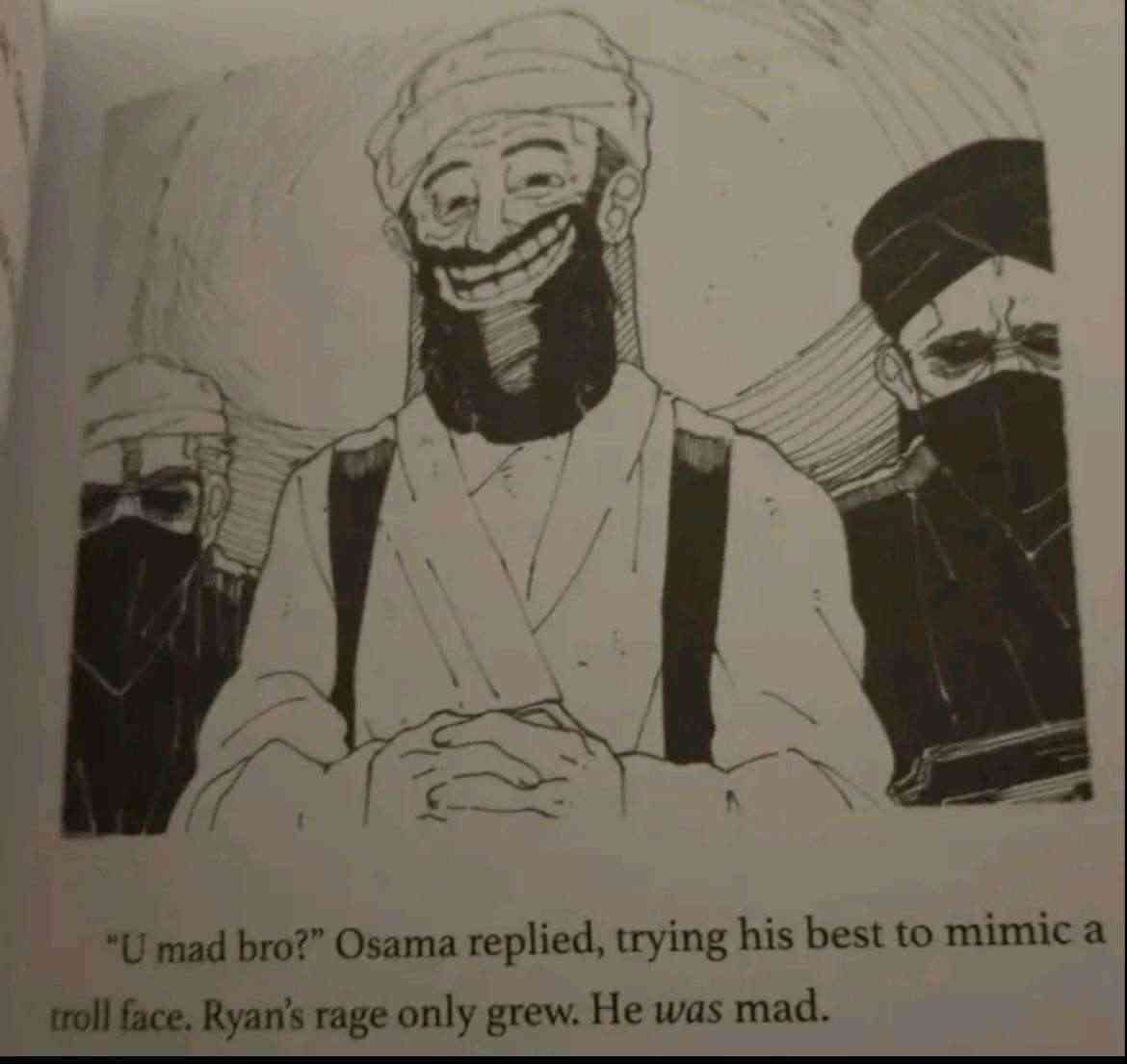 u mad bro osama