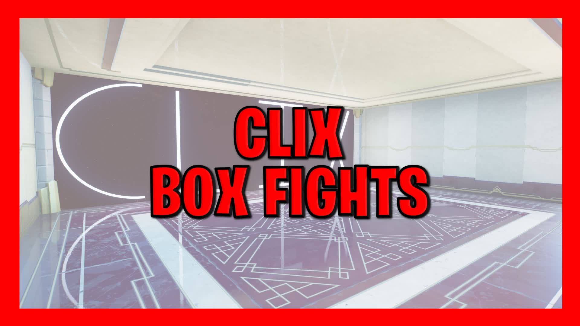 clix box fights