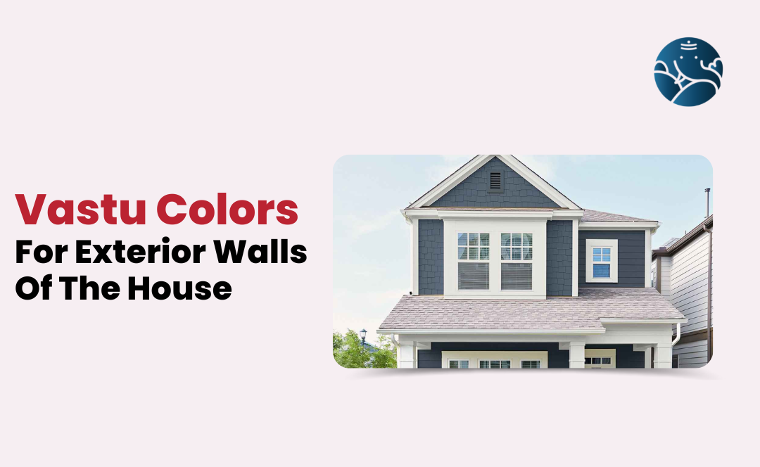 vastu colors for home exterior walls in hindi